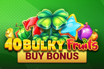 40 Bulky Fruits Buy Bonus